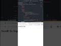 Create Scroll to Top Button with JavaScript ⚡ #shorts