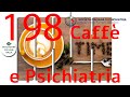 Caffe  psichiatria andrea puecher la partecipazione attiva degli utenti nei percorsi di cura