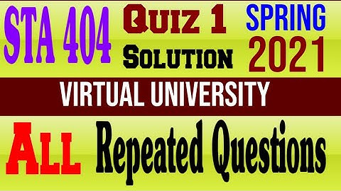 STA404 Quiz 1 Solution Spring 2021|Correlation|Regression|coefficient|Virtual University.