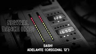 Sash! - Adelante (Original 12'') [HQ]