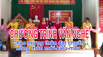 Chương trình văn nghệ chào mừng thôn 12 đạt chuẩn nông thôn mới kiểu mẫu năm 2024