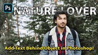 Add Text Behind Object in Adobe Photoshop – Full Tutorial
