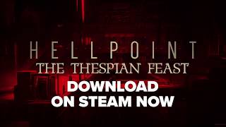 Hellpoint: The Thespian Feast | Sequel Chapter Launch Trailer | Try it on Steam Now!