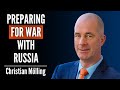 Why europe has 6 years to prepare for war with russia  ep4 christian mlling