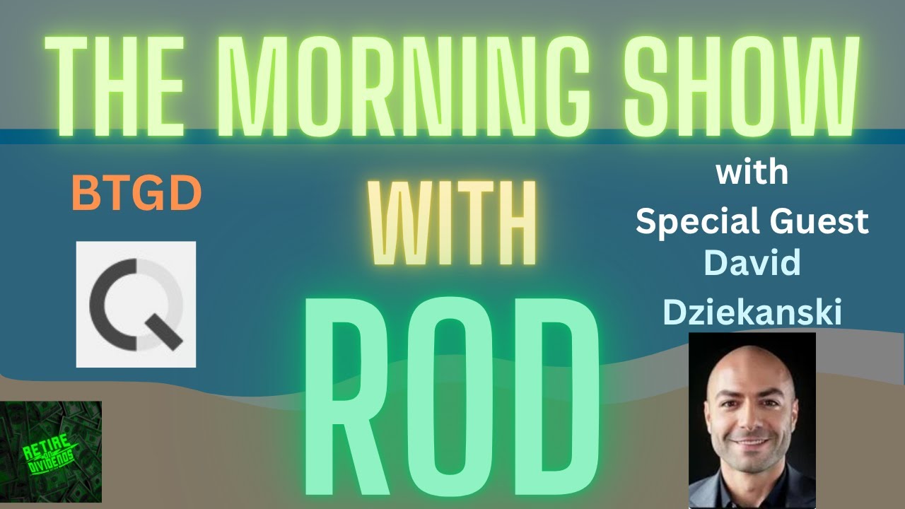 The Morning Show with RoD - Episode 12 (with Special Guest David Dziekanski of Quantify Funds)