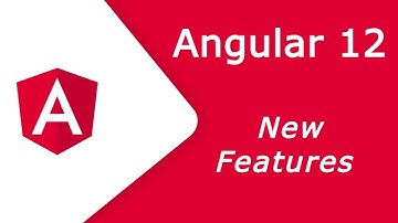 Angular 12 - new features | what