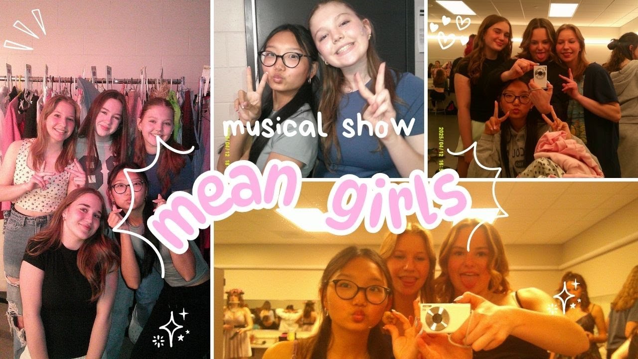 MEAN GIRLS THE MUSICAL | behind the scenes show day edition, day in the life of a theater kid