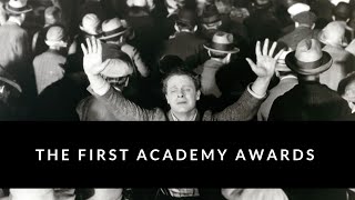 The First Academy Awards