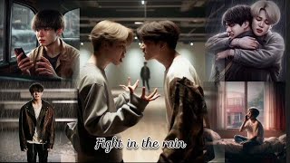 POV— Jungkook and Jimin fight in the rain day a few years ago🐥🐇