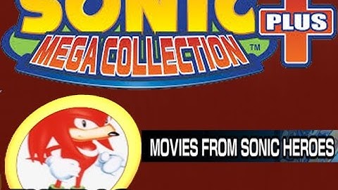Sonic Mega Collection Plus:Movies (Extras)