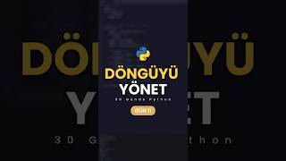 Python'da break, continue ve pass · Gün 11 #python