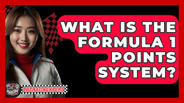 What Is The Formula 1 Points System? - The Racing Xpert