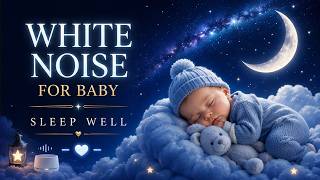 White Noise For Babies - Soothe Colicky Infant | Perfect Baby Newborn Sleep Sound | 10 Hours No Ads