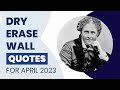 DRY ERASE WALL QUOTES FOR APRIL