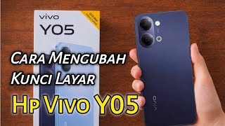 How To Change The Screen Lock On The Vivo Y05