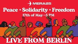 Thumbnail for Peace – Solidarity – Freedom: Our Campaign for Europe with Yanis Varoufakis and more!