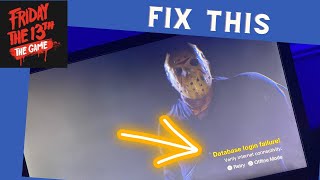 Database login Failure | How to fix Verify Internet Connectivity error on Friday The 13th Game