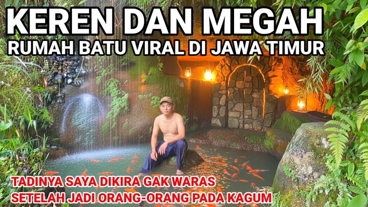 VIRAL..! RUMAH KEREN DAN MEGAH DARI BATU LAGI VIRAL DI JAWA TIMUR