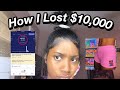 STORYTIME: How I Lost $10k in 1 DAY | BUSINESS FAIL!