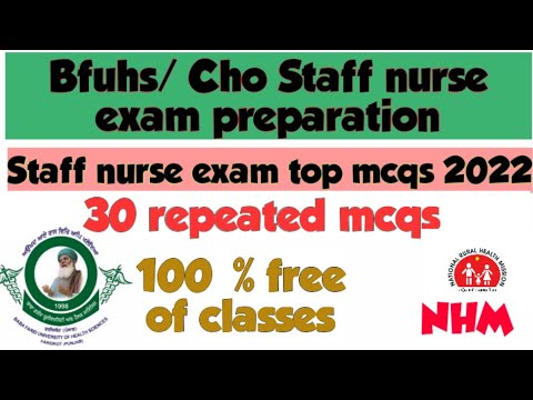 Bfuhs Staff Nurse exam preparation 2022|Nursing Golden points|bfuhs previous year solved paper|Cho
