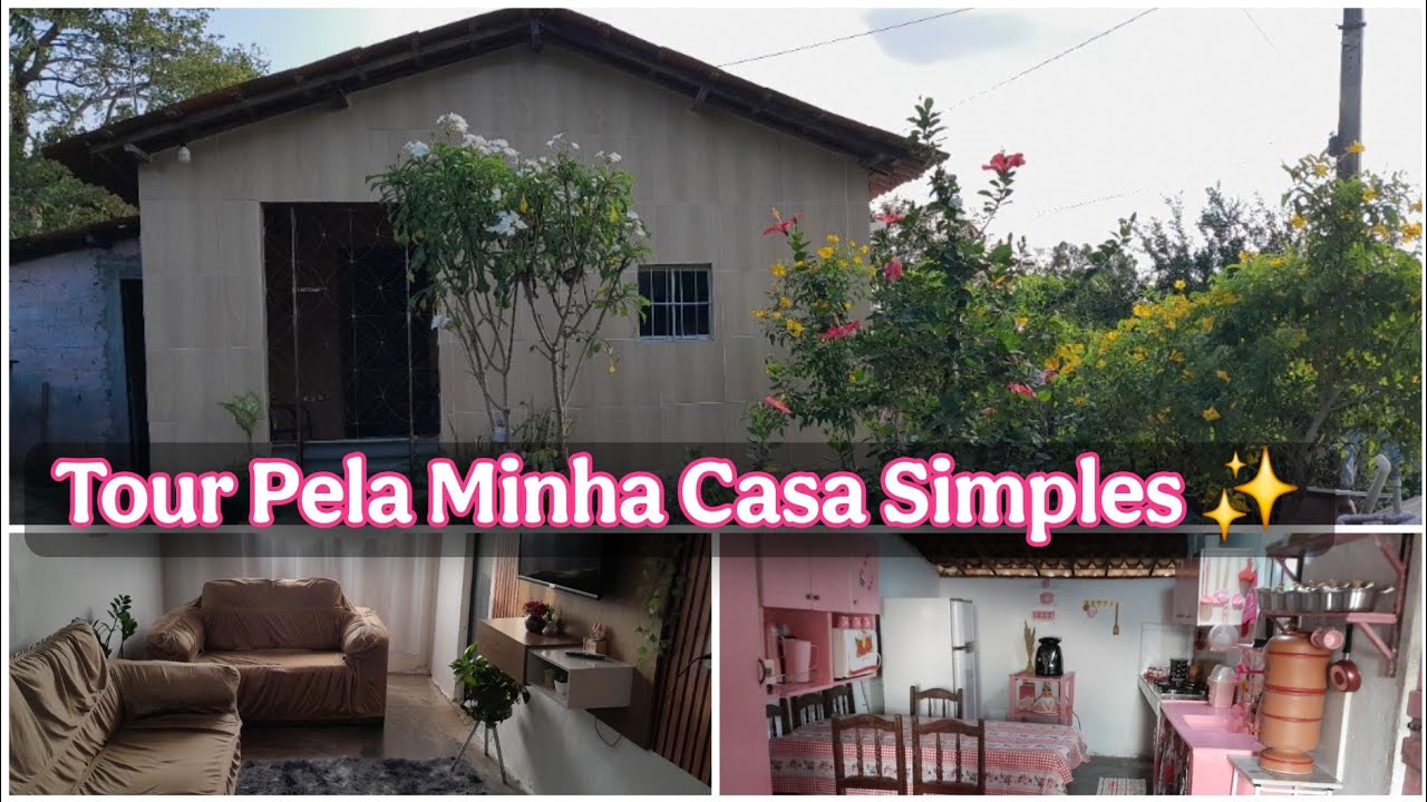 🏡TOUR COMPLETO PELA MINHA CASA SIMPLES NO SÍTIO 🌸 UM SONHO REALIZADO