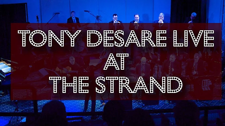 Tony DeSare Live at the Strand - Full Concert