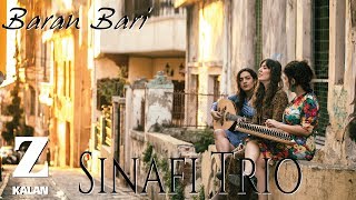 Sinafi Trio - Baran Bari [ İho © 2019 Z Müzik ] Resimi