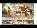 Hijrah stories my experience in yemen and stories about sheikh muhammad abdul wahab al wassabi