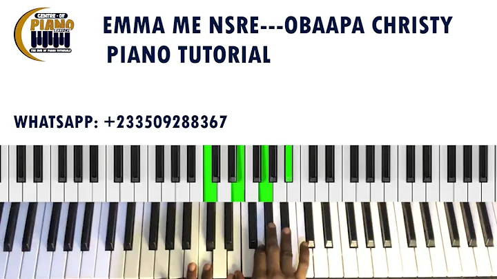 Emma Me NsreObaapa Christy New Single  Piano Tutor...