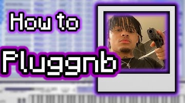 The ONLY Pluggnb Tutorial You