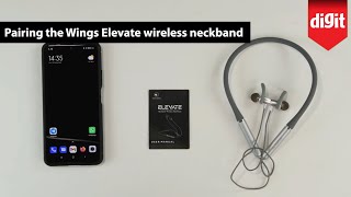 Wings Elevate Neckband Wireless Earphones How to Pair