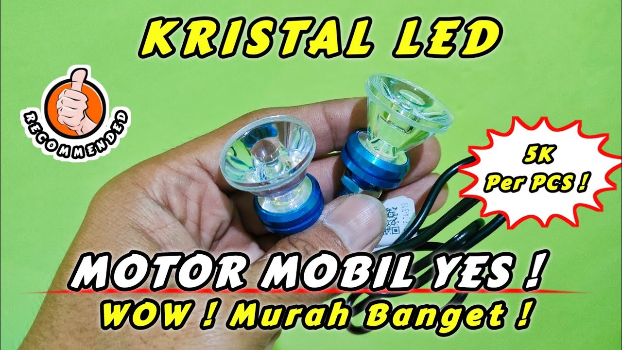 New ! LED VARIASI 12V Motor Mobil KRISTAL LED, Fungsi Fleksibel Banget ! Wajib Di Coba !