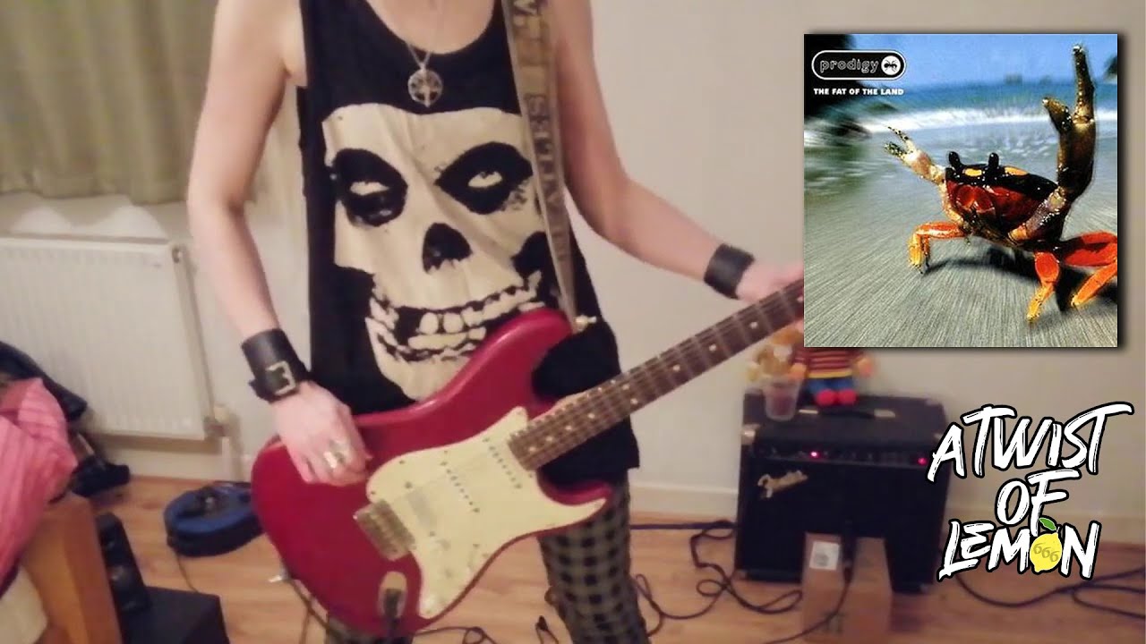 THE PRODIGY FUEL MY FIRE (Guitar Cover) YouTube