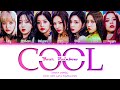 NMIXX COOL Your Rainbow Lyrics 엔믹스 COOL Your Rainbow Color Coded Lyrics NMIXX COOL Your Rainbow Lyrics 엔믹스 COOL Your Rainbow Color Coded Lyrics