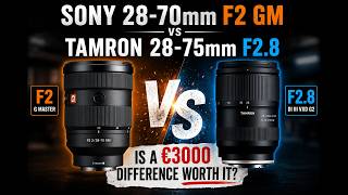 Sony 28-70mm F2.0 GM vs Tamron 28-75mm F2.8 — Is a €3000 Difference Worth It?