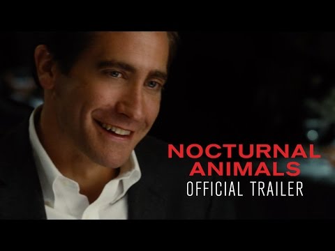 NOCTURNAL ANIMALS - Official Trailer [HD] - In Select Theaters November 18