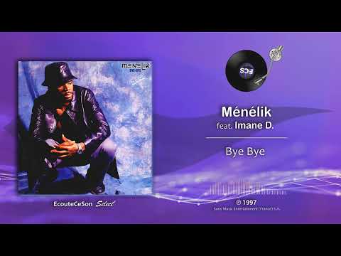 Ménélik - Bye Bye feat. Imane D. (Refugee Camp Band Remix) |[ French Hip-Hop ]| 1997