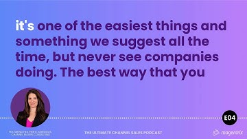 Are Your Channel Partners Getting the Attention They Need (and Deserve)? (Channel Sales Podcast)