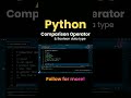 নিমিষেই শিখে নাও পাইথনের Comparison operator #programmingtutorial #programming #coding