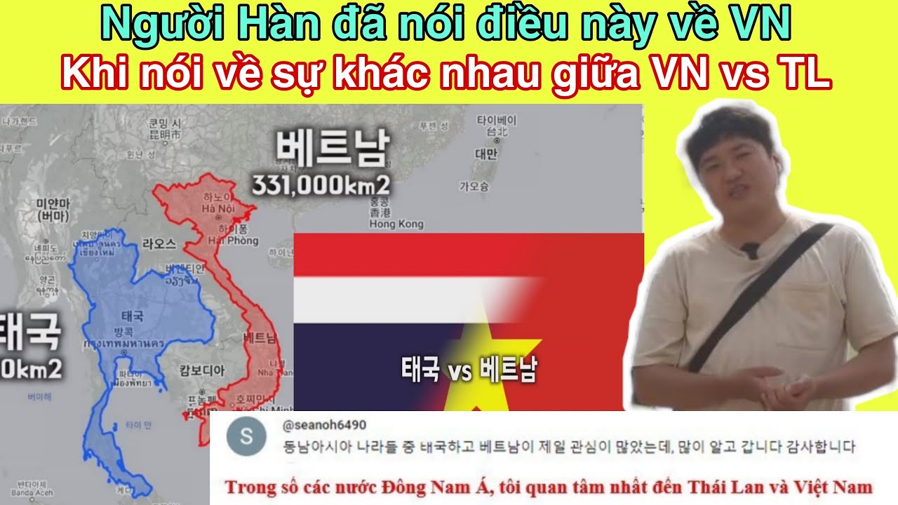 Người Hàn tìm kiếm sự khác nhau giữa Việt Nam vs Thái Lan,  bất ngờ nói điều này về Việt Nam
