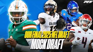 Final PFF CFB Show 2025 NFL Mock Draft!
