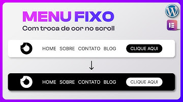 Menu Fixo que muda de Cor ao Scrollar a Página no Wordpress Elementor | Sem Plugins | Troca de Cor