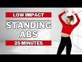 🔥25 Min Standing Abs Workout🔥Tighten Your Waistline🔥Intense STANDING ABS Workout🔥KNEE FRIENDLY🔥