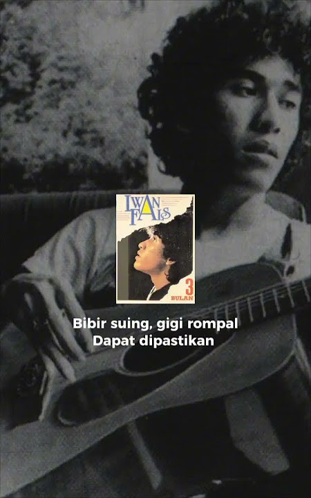 STORY WA // Iwan Fals - 3 Bulan (1980)