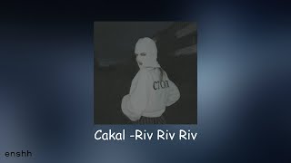 Çakal - Riv Riv Riv (Speed up+Bass Boosted) 🎧stereo Resimi