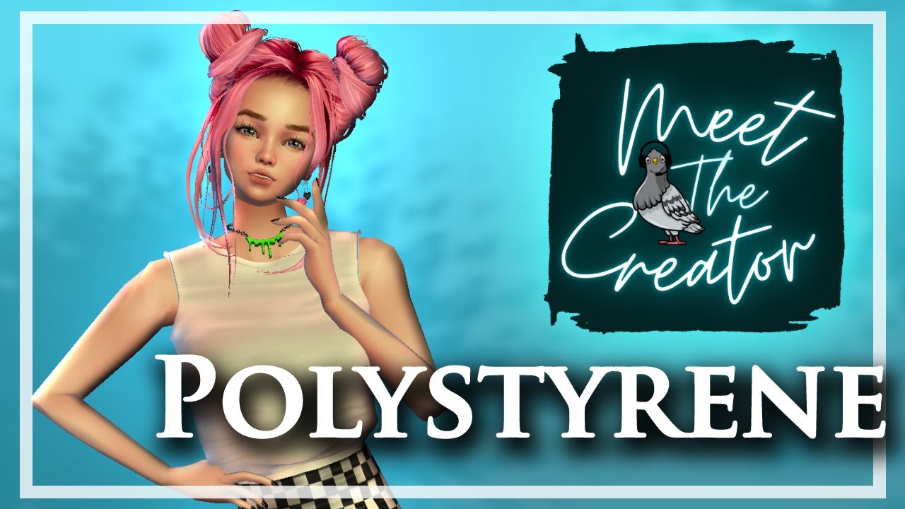 Meet the Creator - Polystyrene on IMVU!