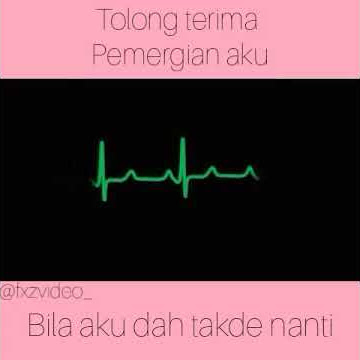 Story WA meninggal (sedih)