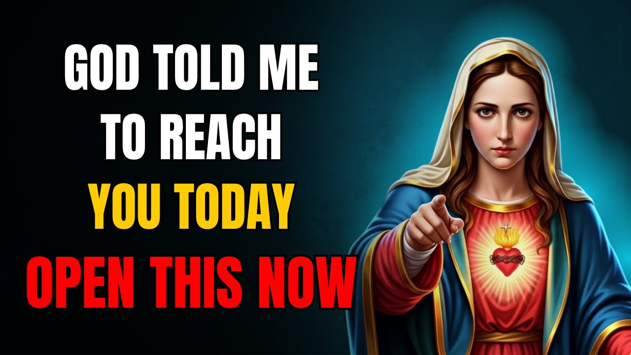 VIRGIN MARY SAYS: GOD SENT ME WITH THIS URGENT MESSAGE FOR YOUR LIFE!