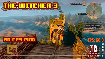 The Witcher 3 - (Nintendo Switch) - 60 FPS Mod framerate test