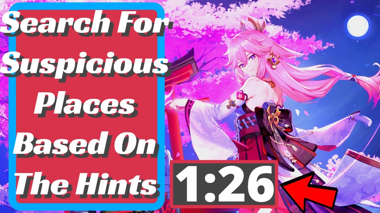 Search For Suspicious Places Based On The Hints - Genshin Impact - YouTube